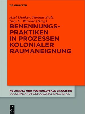 cover image of Benennungspraktiken in Prozessen kolonialer Raumaneignung